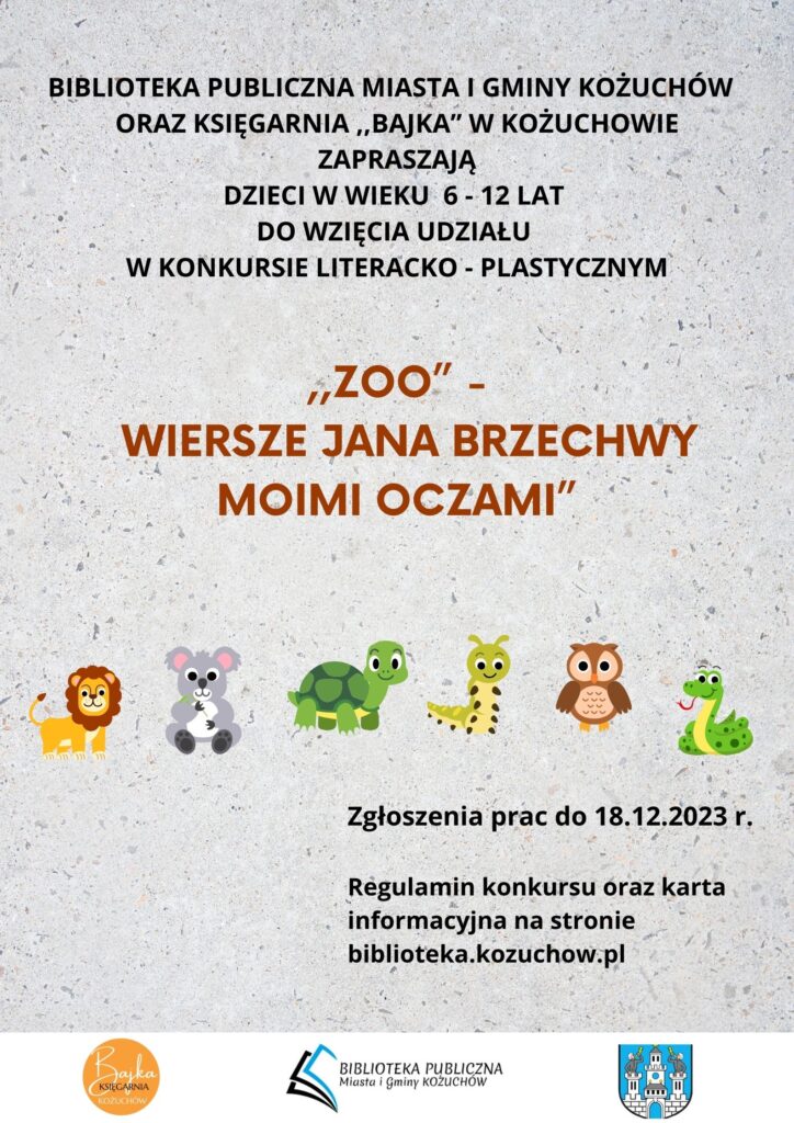 ,,Zoo” – wiersze Jana Brzechwy moimi oczami”- konkurs literacko- plastyczny